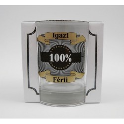 POHÁR WHISKEY "IGAZI FÉRFI"